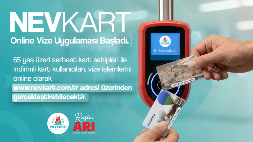 NEVKART Kartlarına Online Vize İmkanı
